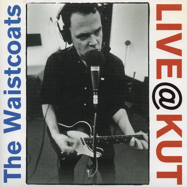 THE WAISTCOATS Live@KUT (7")