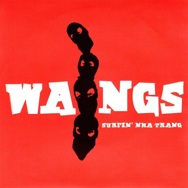 WANGS Surfin' Nha Trang (7")