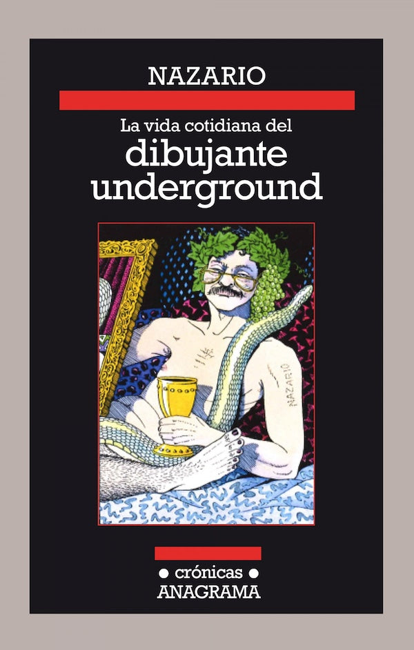La vida cotidiana del dibujante underground (Nazario)