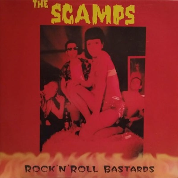 THE SCAMPS Rock'N'Roll Bastards (LP)