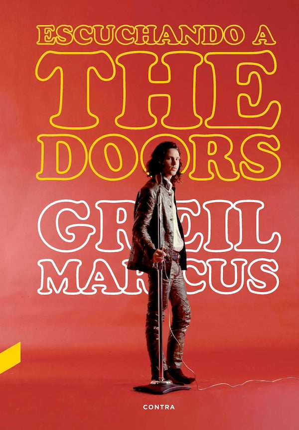 Escuchando a The Doors (Greil Marcus)