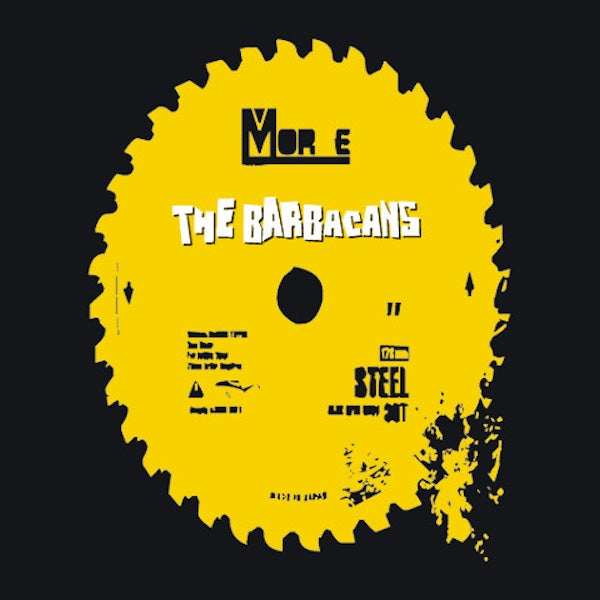 THE BARBACANS More (7")
