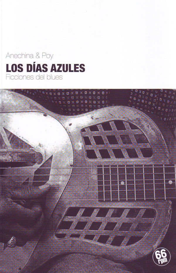 Los días azules (Anechina & Poy)