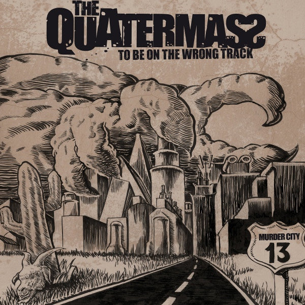 THE QUATERMASS To Be On The Wrong Track (LP)