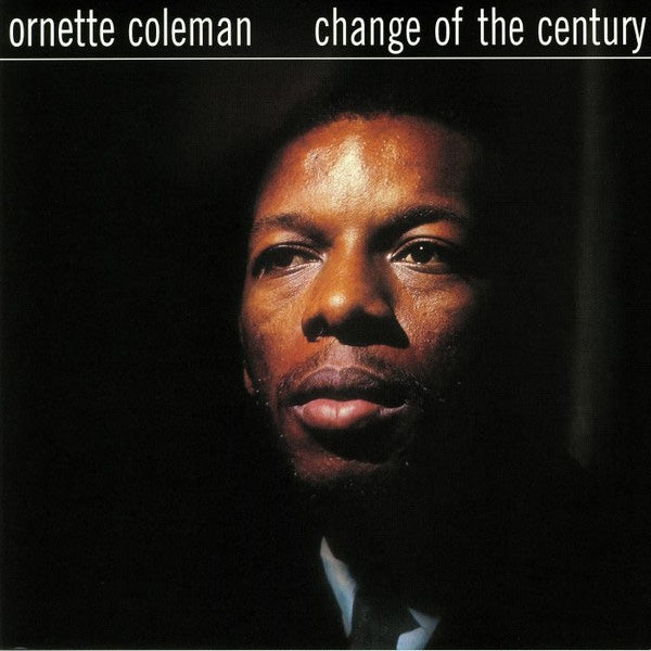 ORNETTE COLEMAN Change Of The Century (LP)