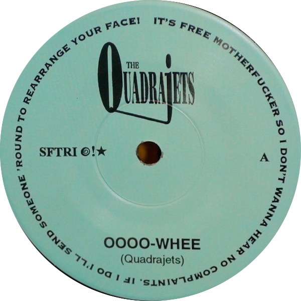 THE QUADRAJETS Oooo-Whee (7")