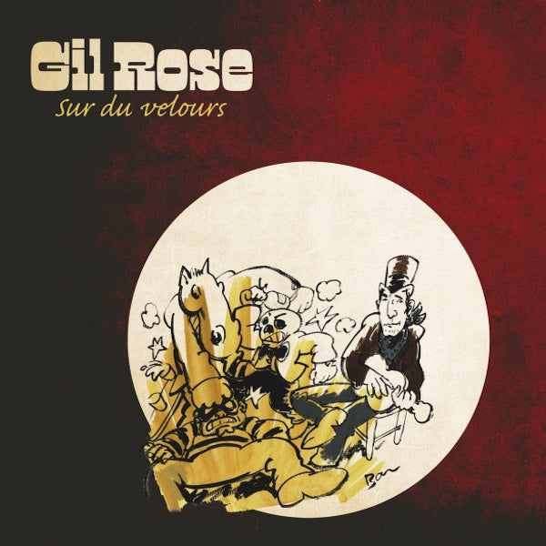 GIL ROSE Sur Du Velours (Mn-LP)
