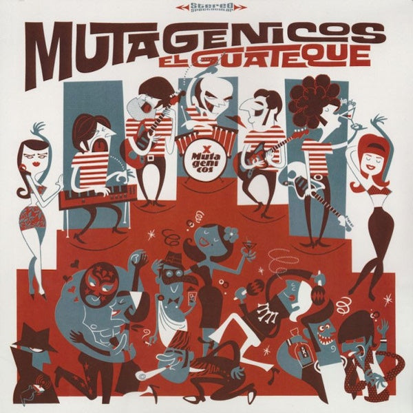 MUTAGENICOS El Guateque (LP)