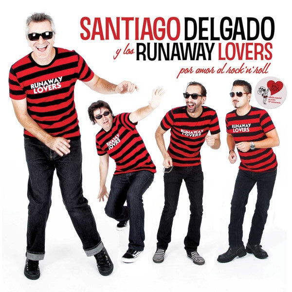 SANTIAGO DELGADO Y LOS RUNAWAY LOVERS Por Amor Al Rock'n'Roll (LP)