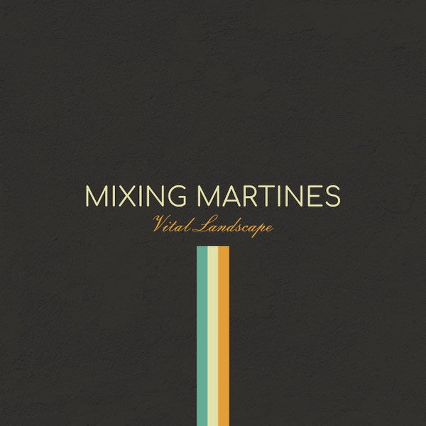 MIXING MARTINES Vital Landscape (LP)