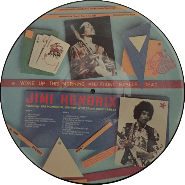 JIMI HENDRIX Woke Up This Morning And Found Myself Dead (picture-LP)