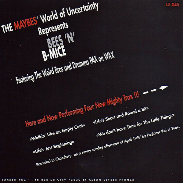 BEES 'N' B-MICE Here And Now Performing Four New Mighty (7")
