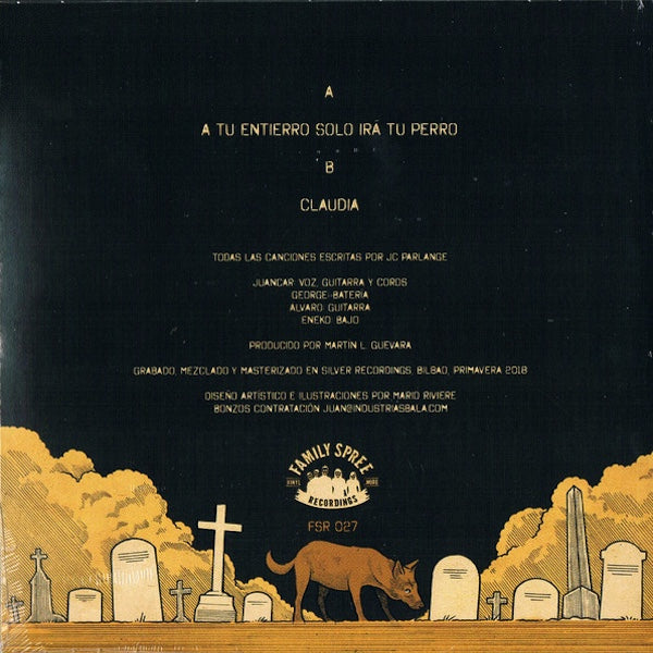 BONZOS A Tu Entierro Solo Irá Tu Perro (7")