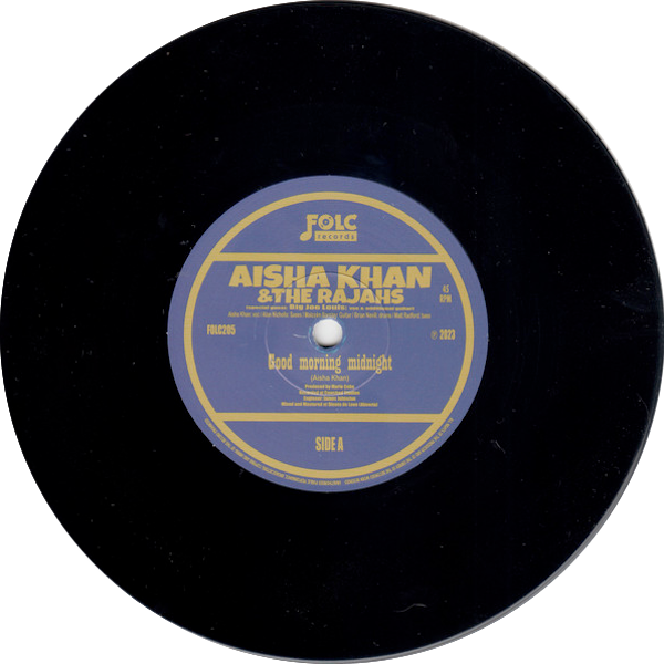 AISHA KHAN & THE RAJAHS Good Morning Midnight (7")