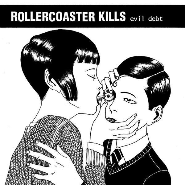 ROLLERCOASTER KILLS Evil Debt (LP)