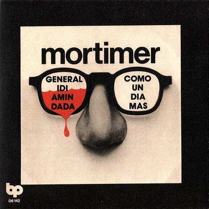 MORTIMER General Idi Amin Dada (7")