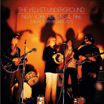 THE VELVET UNDERGROUND New York Rehearsal 1966. The Factory Broadcasts (2xLP)