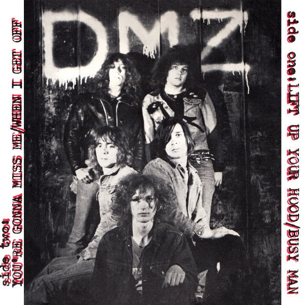 DMZ Lift Up Your Hood (7")