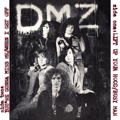 DMZ Lift Up Your Hood (7")