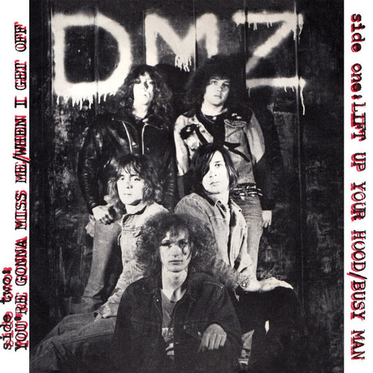 DMZ Lift Up Your Hood (7")