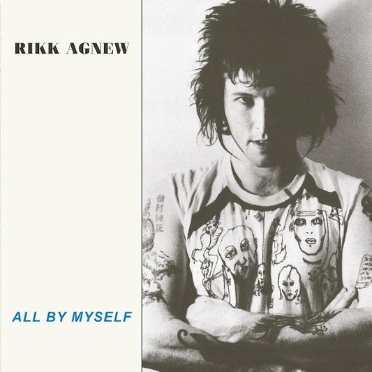 RIKK AGNEW All By Myself (LP)