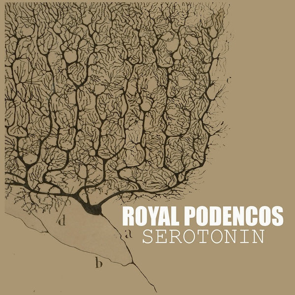 ROYAL PODENCOS Serotonin (LP)