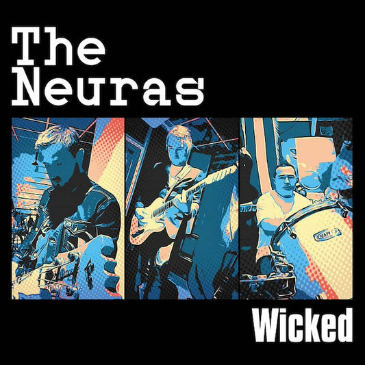 THE NEURAS Wicked (LP)