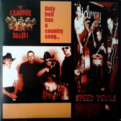 THE CAMPFIRE KILLERS / SPEED DEVILS Only Hell (7")