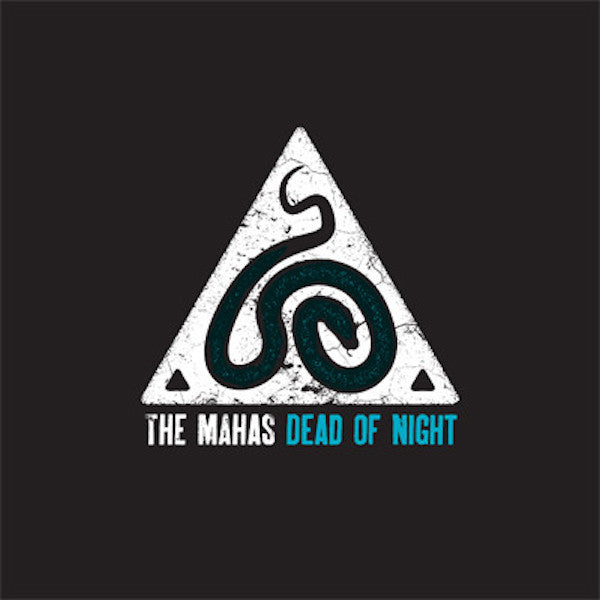 THE MAHAS Dead Of Night (7")