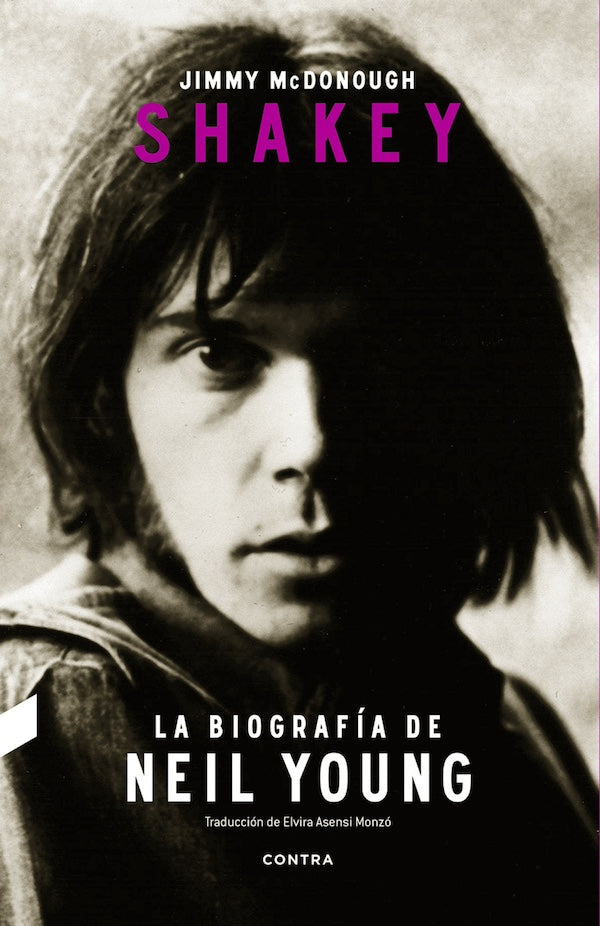 Shakey: La biografía de Neil Young (Jimmy McDonough)