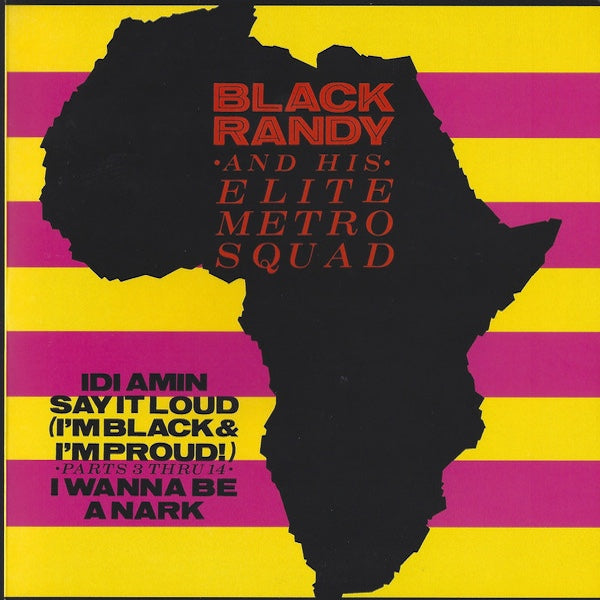 BLACK RANDY AND HIS ELITE METRO SQUAD Idi Amin (7")