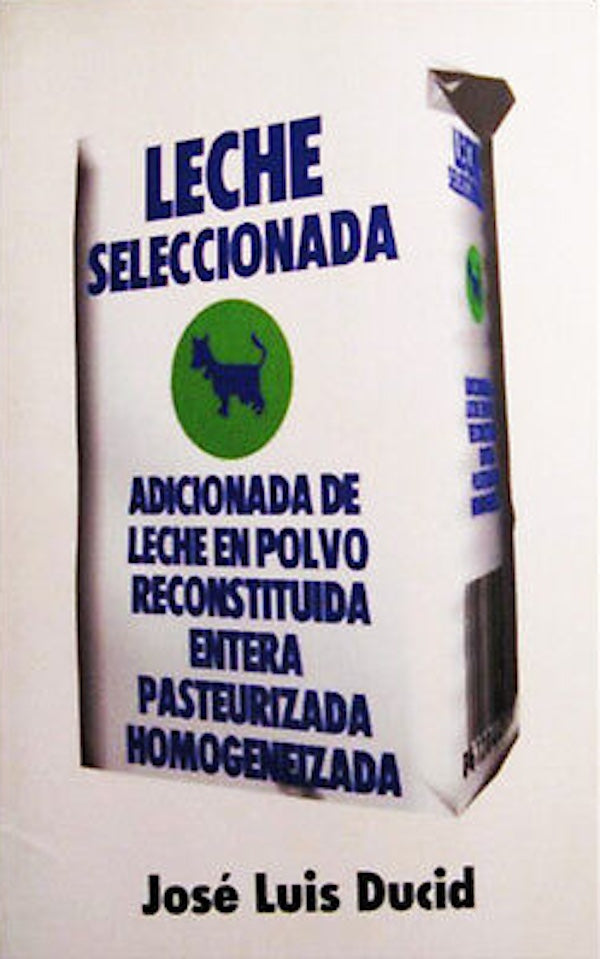 Leche seleccionada (José Luís Ducid)