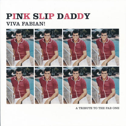 PINK SLIP DADDY Viva Fabian! A Tribute To The Fab One (7")