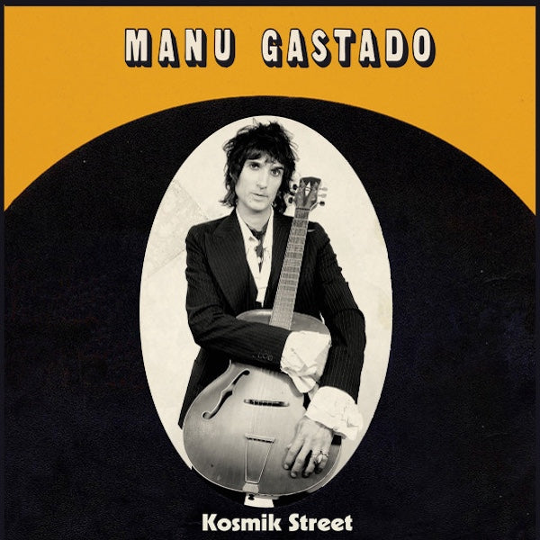 MANU GASTADO Kosmik Street (LP)