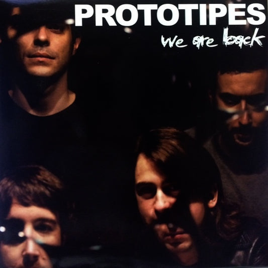 PROTOTIPES We Are Back (LP)