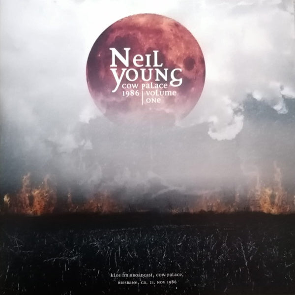 NEIL YOUNG Cow Palace 1986 Volume One (2xLP)