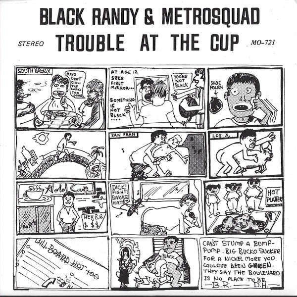 BLACK RANDY & METROSQUAD Trouble At The Cup (7")