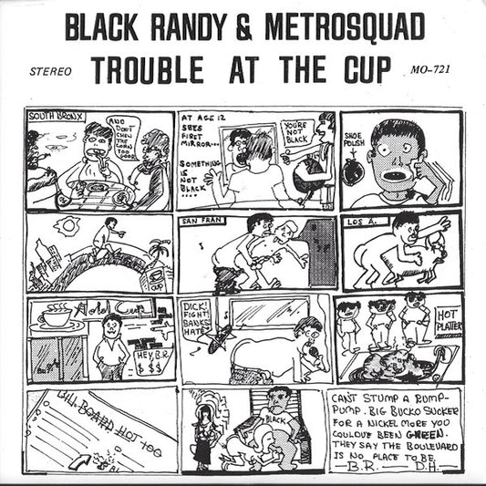 BLACK RANDY & METROSQUAD Trouble At The Cup (7")