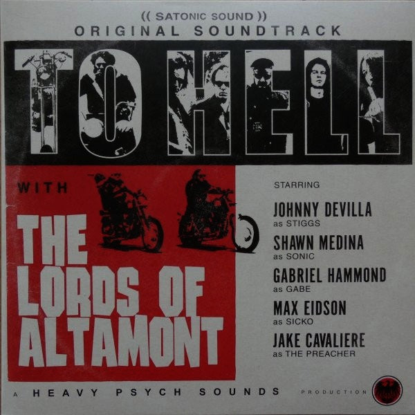 THE LORDS OF ALTAMONT To Hell With The Lords Of Altamont (LP)