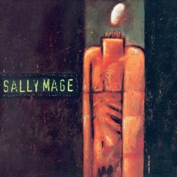 SALLY MAGE Sally Mage (7")