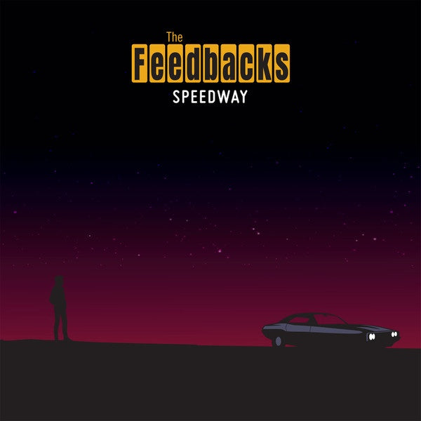 THE FEEDBACKS Speedway (LP)