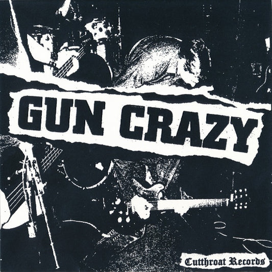 GUN CRAZY / TEEN COOL Split (7")