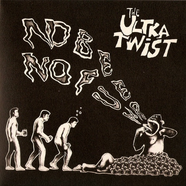 THE ULTRA TWIST No Beer No Fun (7")