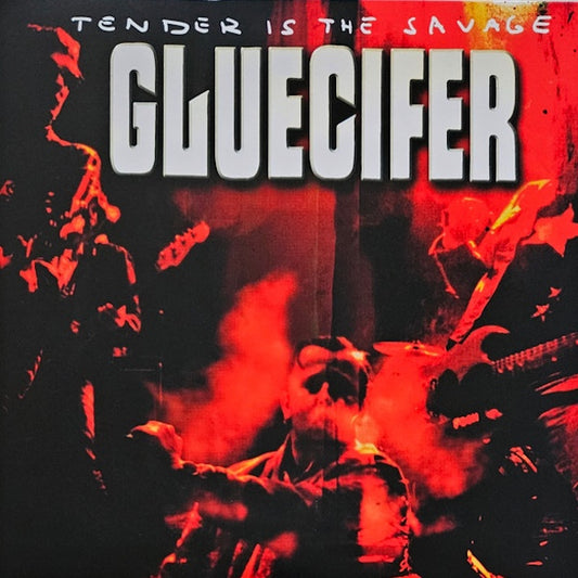 GLUECIFER Tender Is The Savage (LP)