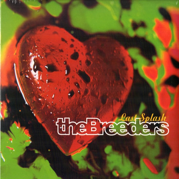 THE BREEDERS Last Splash (LP)