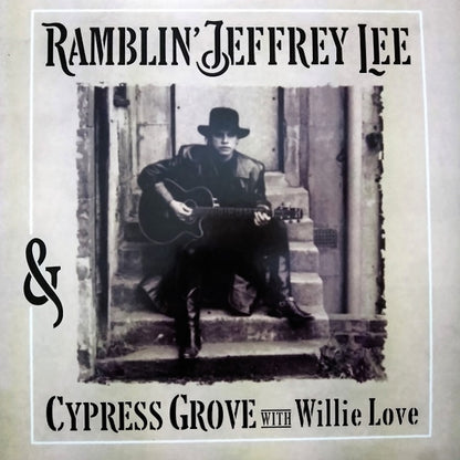 RAMBLIN' JEFFREY LEE & CYPRESS GROVE with WILLIE LOVE S/T (2xLP)