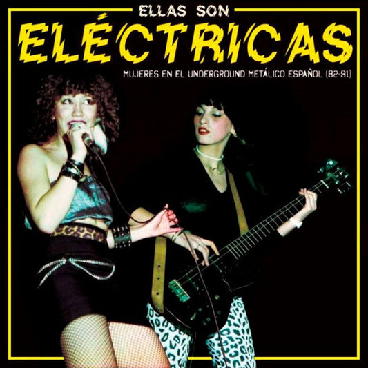VARIOS Ellas Son Eléctricas - Mujeres En El Underground Metálico Español (82-91) (LP