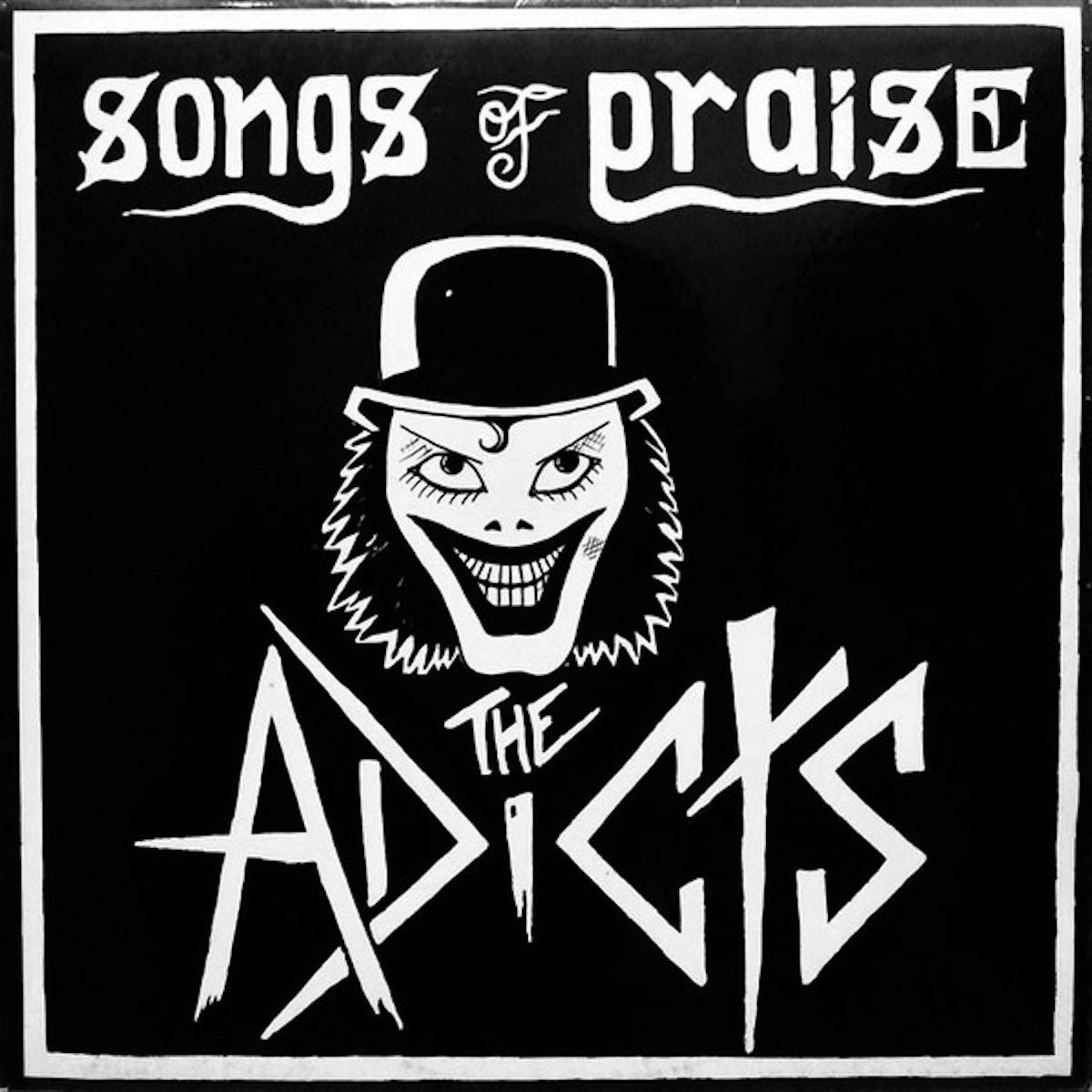 THE ADICTS Songs Of Praise (LP)