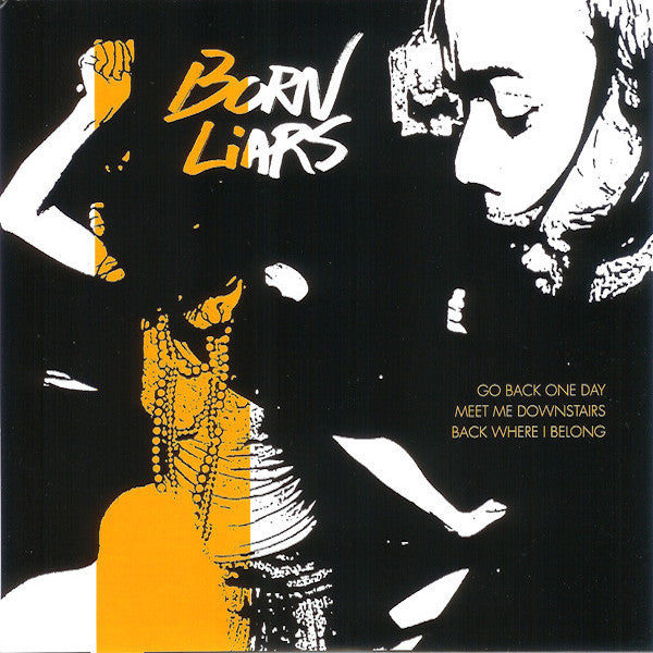 THE BORN LIARS The Born Liars (7")