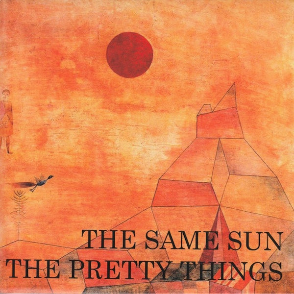 THE PRETTY THINGS The Same Sun (7")